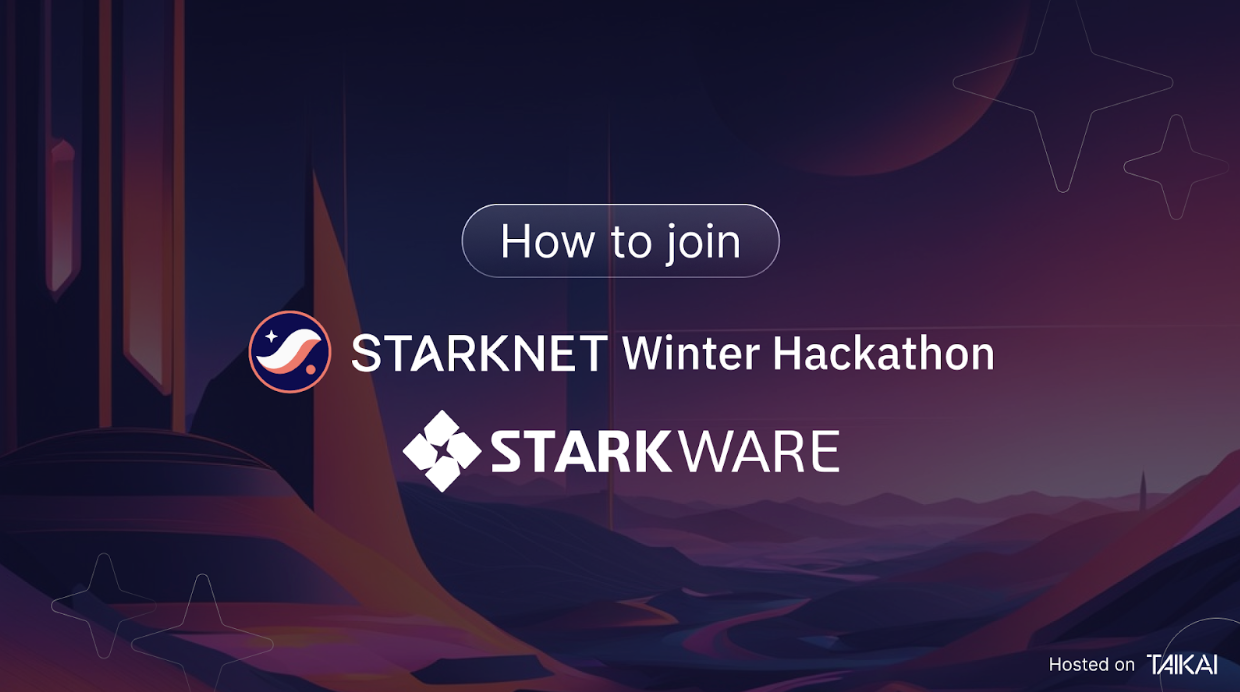 How to join the Starknet Winter Hackathon